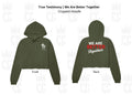 We Are Better Together Cropped Hoodie - Military Green