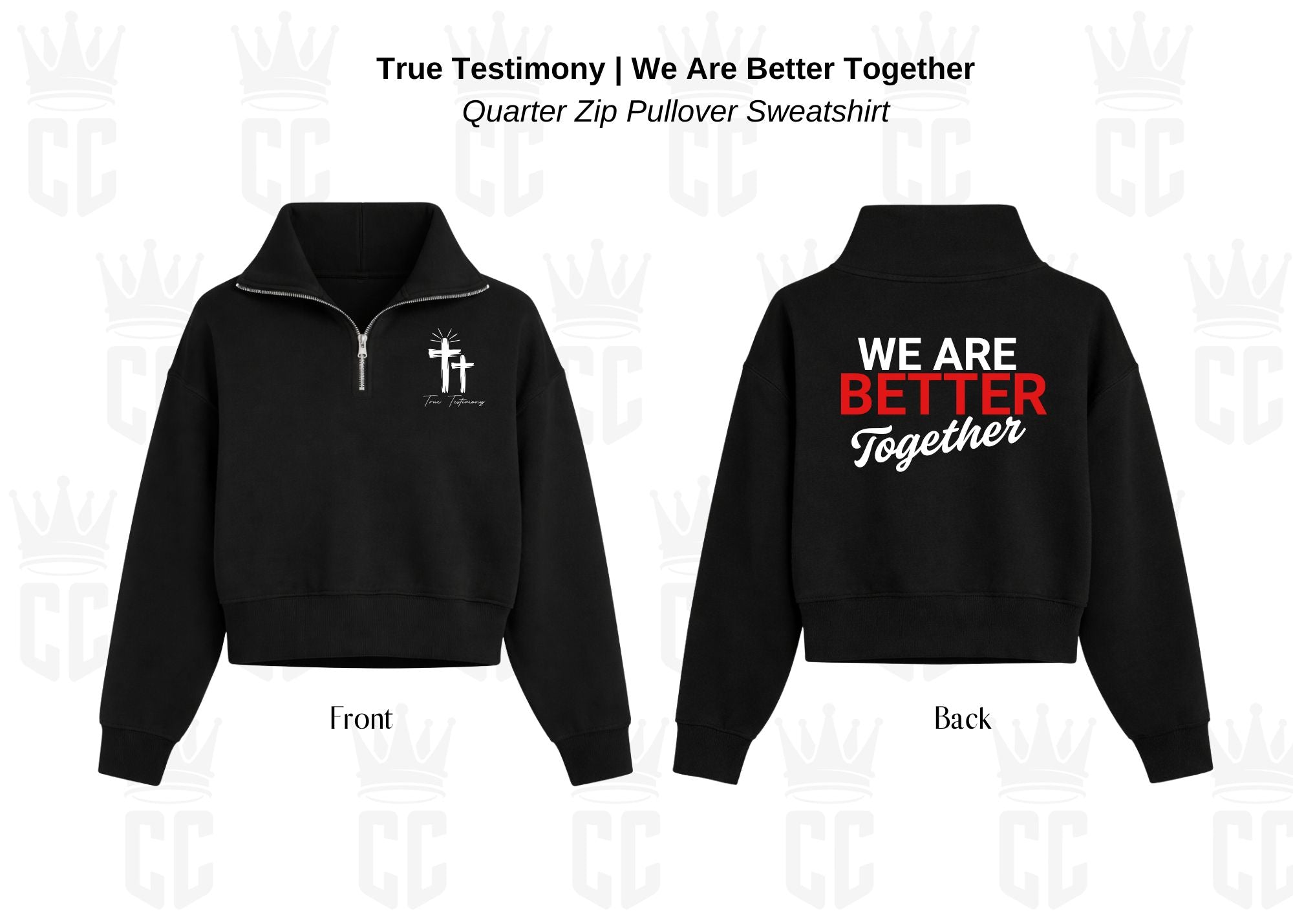 We Are Better Together Quarter Zip Pullover