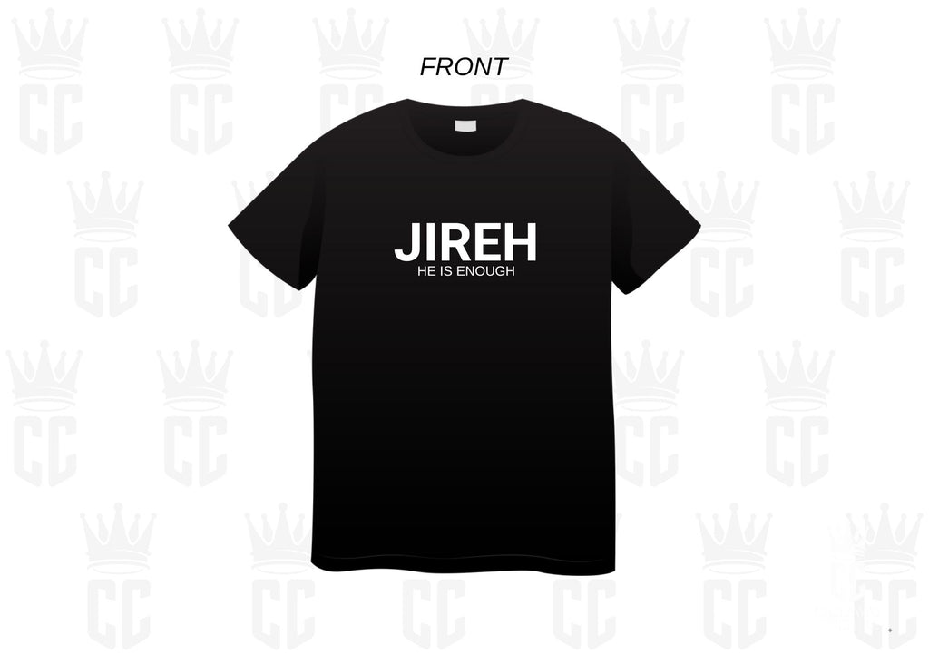 Jireh He is Enough x Waymaker Faith Tee