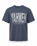 Yahweh Never Give Up T-Shirt - Steel Blue