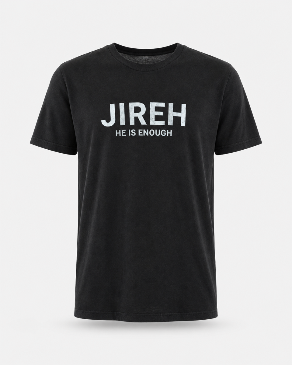 Jireh He Is Enough T-Shirt - Black - Front