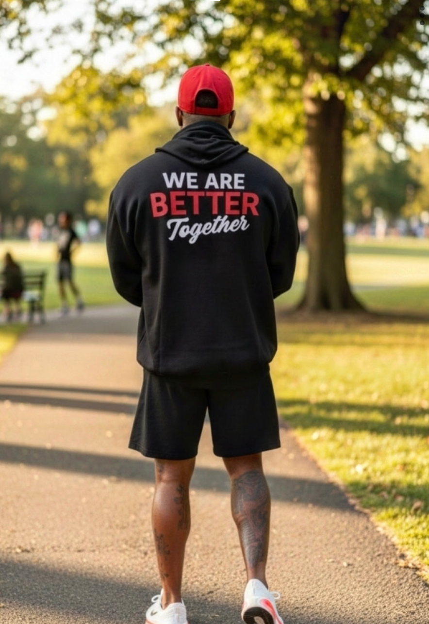 We Are Better Together Fleece Hoodie - Black