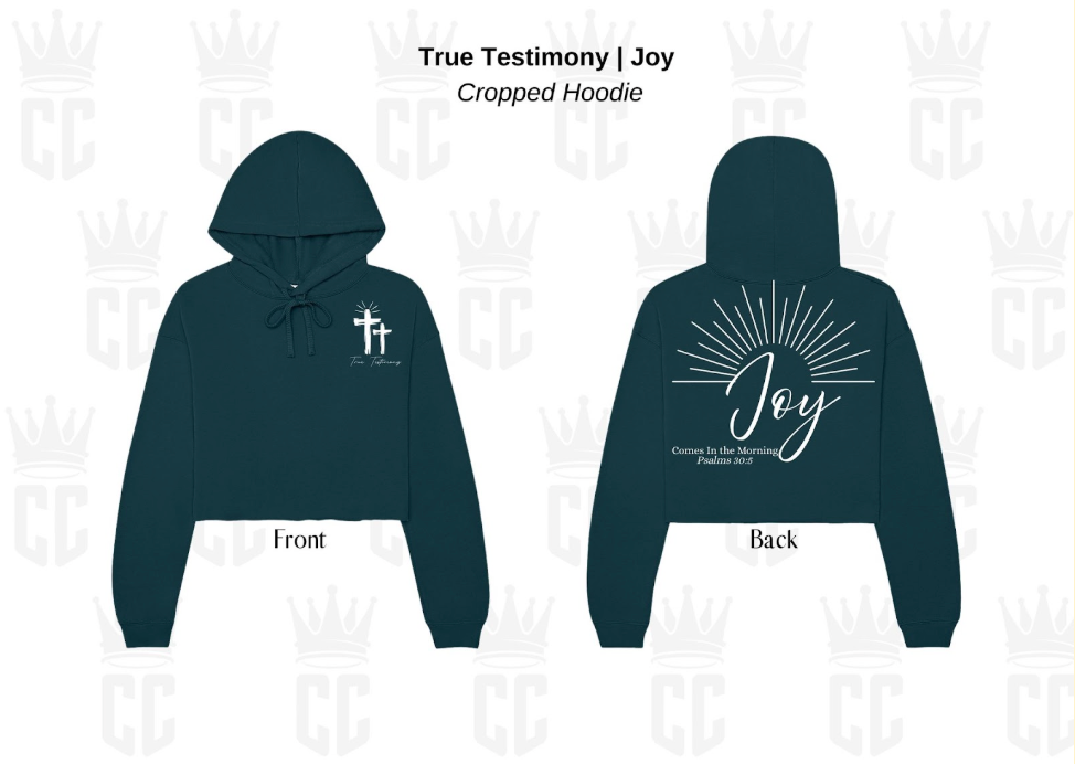 True Testimony Joy Cropped Hoodie