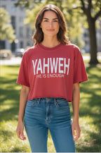 Yahweh- He is Enough-Red Cropped shirt